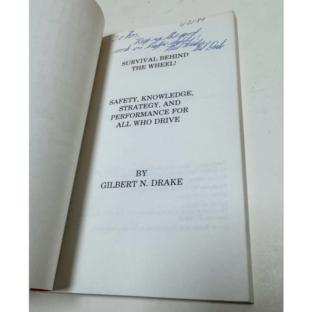 Survival Behind the Wheel by Gilbert Drake (1987, Paperback, SIGNED)